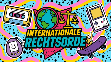 Only ‘90 kids know: de internationale rechtsorde