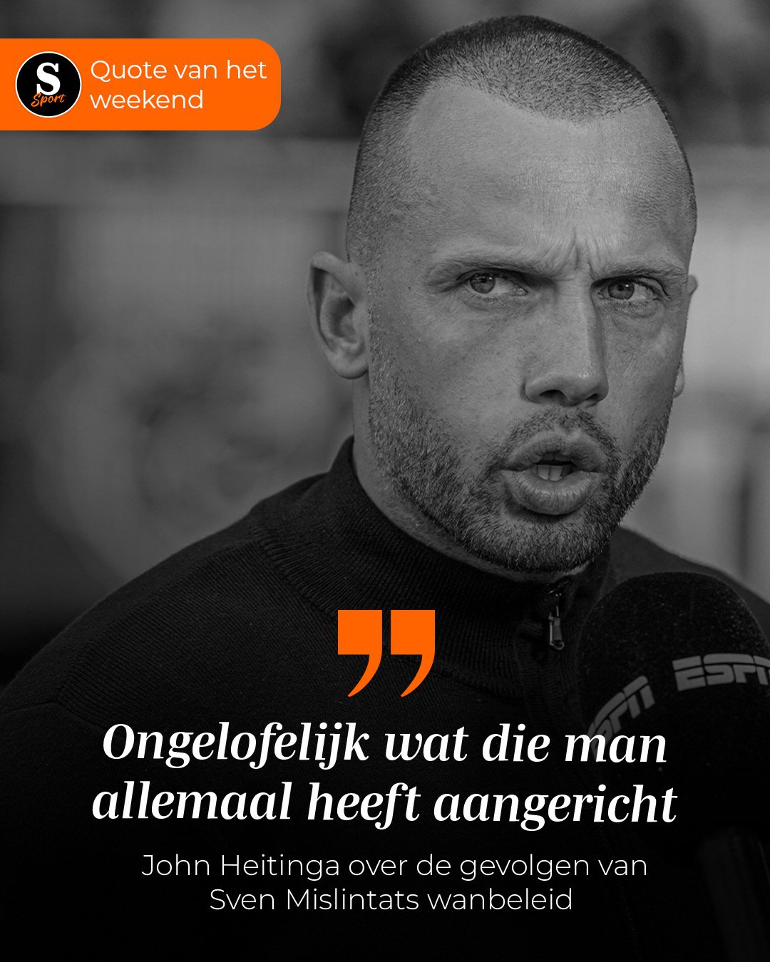 De Speld Sport Quote van het Weekend: John Heitinga over de gevolgen van Sven Mislintats wanbeleid cover